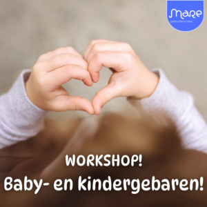 Workshop baby- en kindergebaren!